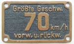 DB, Geschwindigkeitsschild 70km/h, v.u.r., Messing, "", Henschel von BR 82