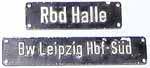 DRo, Lagerschild Rbd Halle und Bw Leipzig-Sd, beide Aluguss