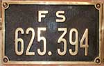 Lokschild der F.S.: 625.394, Messingguss rechteckig, Riffelgrund mit Rand. BxH = 312 x 191 mm.