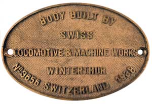 Fabrikschild Swiss Locomotive&Machine Works (SLM), Winterthur. Fabriknummer: 3656, Baujahr: 1938. Messingguss, oval, Riffelgrund mit Rand, BxH = 149 x 98 mm. Das Fabrikschild ist von der SAR Lok  1340, class 1E.